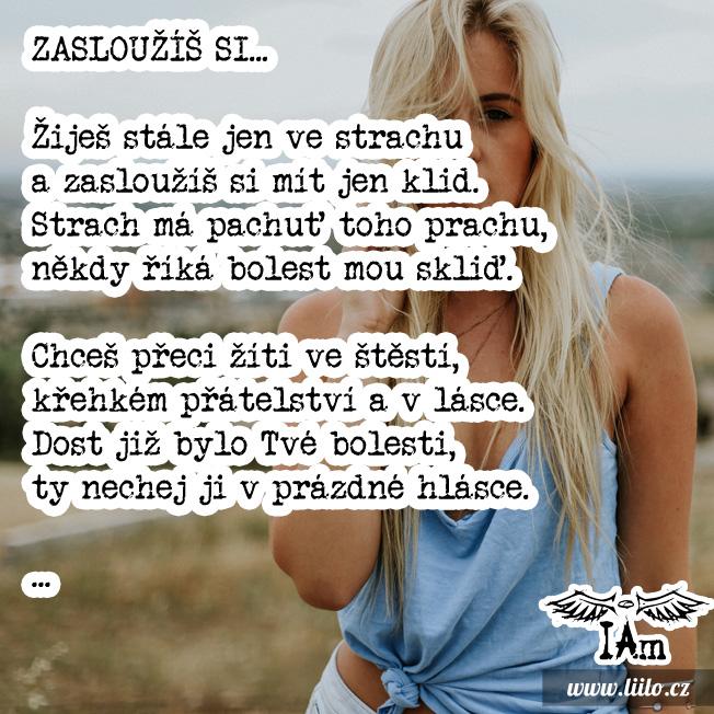 Zasloužíš si...